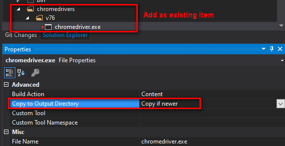 Add chromedriver.exe as a new item and mark Copy to Output Directory = Copy if newer