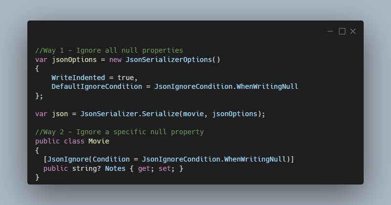 Json Serialize Ignore Null Values C