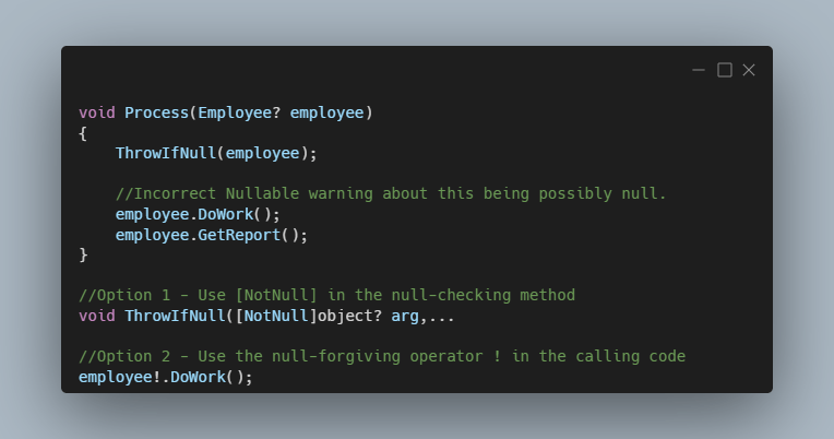 c-get-rid-of-nullable-warnings-when-you-re-checking-for-null-in-another-method